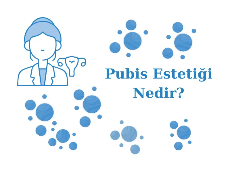 Pubis Estetiği Nedir?